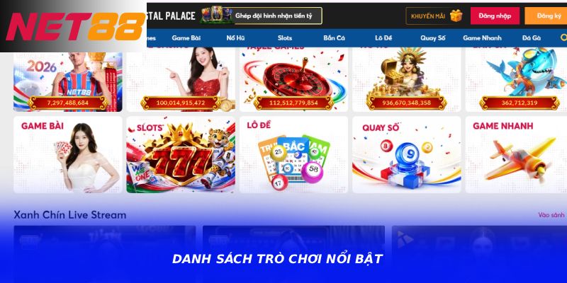 Danh sách trò chơi nổi bật