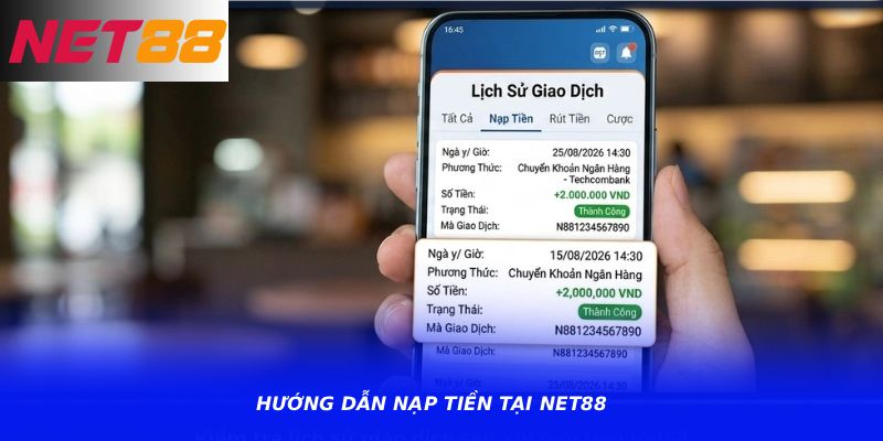 Hướng dẫn nạp tiền tại Net88